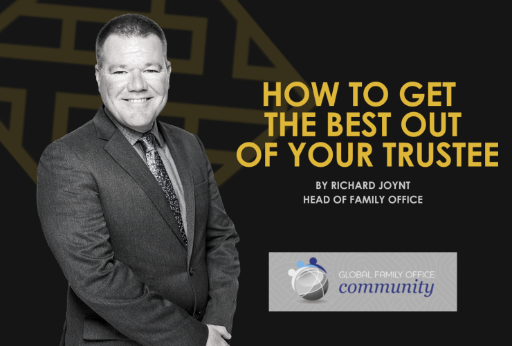 How to get the best out of your trustee