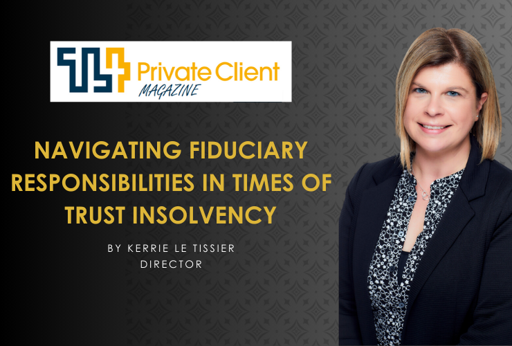 Navigating Fiduciary Responsibilities in Times of Trust Insolvency