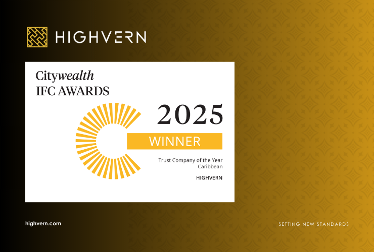 HIGHVERN Wins Trust Company of the Year- Caribbean at 2025 Citywealth IFC Awards