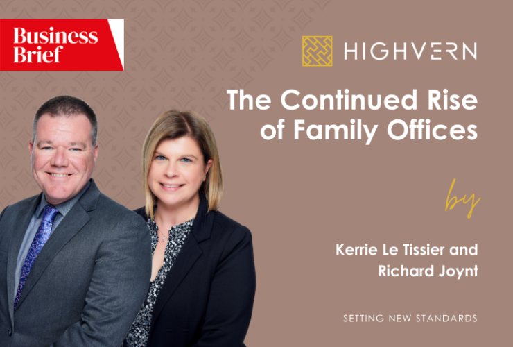 Business Brief: The Continued Rise of Family Offices