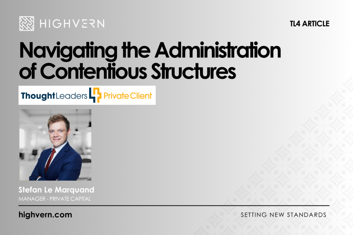 Navigating the Administration of Contentious Structures