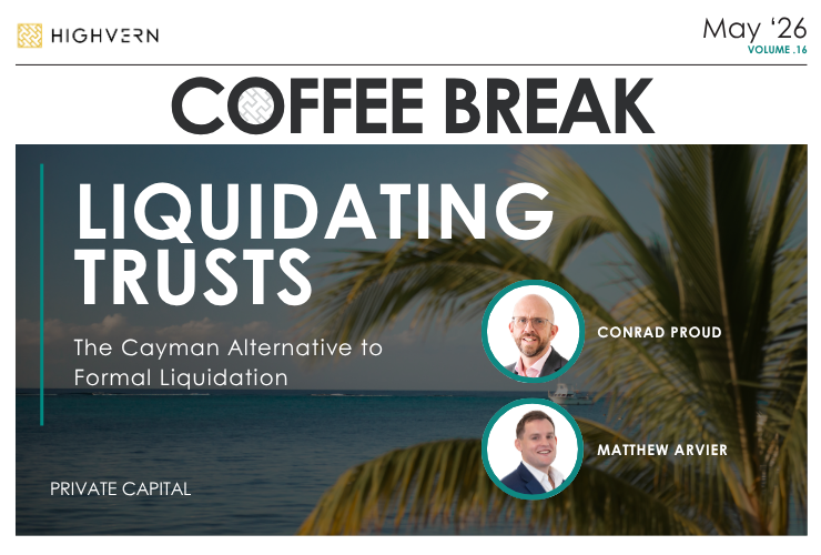 Coffee Break: Liquidating Trusts: The Cayman Alternative to Formal Liquidation