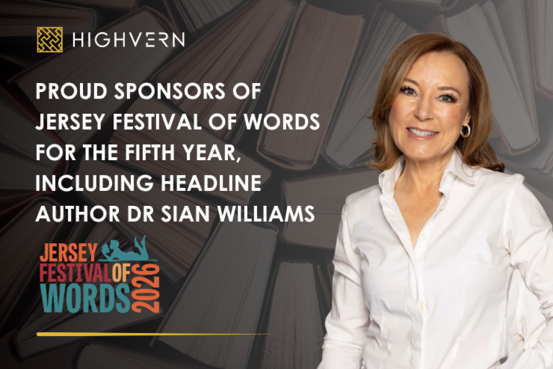 HIGHVERN RETURNS AS JERSEY FESTIVAL OF WORDS SPONSOR FOR FIFTH YEAR, BACKING HEADLINE AUTHOR DR SIAN WILLIAMS